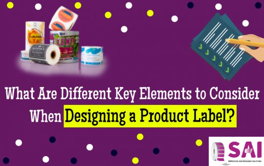 What Are Different Key Elements to Consider When Designing a Product Label